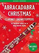 Abracadabra Woodwind - Abracadabra Christmas: Clarinet Showstoppers image