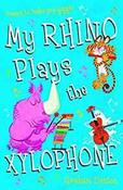 My Rhino Plays the Xylophone: Poems to make you giggle image