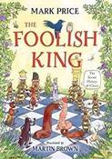 The Foolish King (Hardback) image