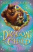 The Opal Quest: DragonChild book 2 image