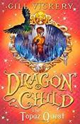 The Topaz Quest: DragonChild book 3 image