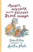 Arabel, Mortimer and the Escaped Black Mamba image