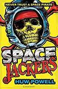 Spacejackers Never Trust A Space Pirate image