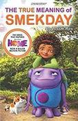 The True Meaning of Smekday - Film Tie-in to HOME, the Major Animation image