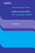 Teaching and Assessing Skills in First Language English (Cambridge International Examinations) image