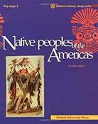 Native Peoples of the Americas: Key Stage 3 (Oxford History Study Units) image