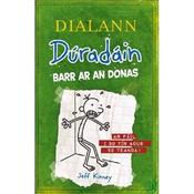 Dialann Duradain: Barr ar an Donas (The Last Straw) 3 Wimpy Kid image