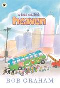 A Bus called Heaven image