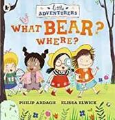Little Adventurers: What Bear? Where? image