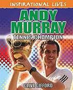 Andy Murray Tennis Champion (Inspirational Lives) image