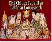 Dha Chluas Capail ar Labhrai Loingseach image