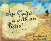 An Caitín A D’ith an Píosta! image