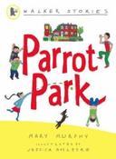 Parrot Park (Walker Stories) image