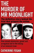 Catherine Fegan / The Murder of Mr Moonlight (Large Paperback) image