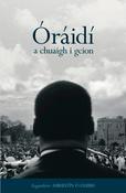 Aibhistín Ó Duibh ( Eagarthóir)  - Óraidí a Chuaigh i gcion - PB - AS GAEILGE - BRAND NEW ( image