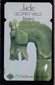 Geoffrey Willis - Jade  ( Illustrated ) Mayflower Handbooks - Art &amp; Antiques - 1970 image