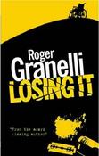 Roger Granelli / Losing It image