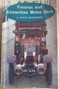 Scott-Moncrieff , David - Veteran and Edwardian Motor Cars - Vintage PB 1963 image