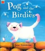 Jane Simmons / Pog And The Birdies (Children's Picture Book) image