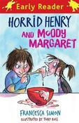 Francesca Simon / Horrid Henry Early Reader: Horrid Henry and Moody Margaret : Book 8 image