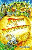 Wes Beavis / Escape to Prosperity image