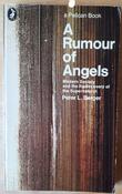 Peter L Berger - A Rumour of Angels : Modern Society and the Rediscovery of the Supernatural - PB - Pelican - 1973 ( Originally 1969)