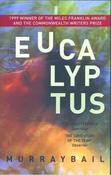 Murray Bail / Eucalyptus (Large Paperback) image