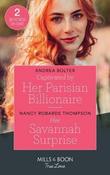Mills &amp; Boon / True Love / Captivated By Her Parisian Billionaire / Her Savannah Surprise : Captivated by Her Parisian Billionaire / Her Savannah Surprise (the Savannah Sisters) image