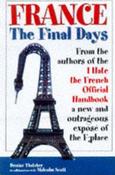 Denise Thatcher / France : The Final Days image
