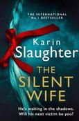 Karin Slaughter / The Silent Wife ( A Will Trent Novel) image