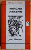 John Masters - Bhowani Junction - Vintage Penguin PB -1962 ( Originally 1954 ) image