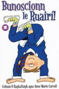 Colmán Raghallaigh - Bunoscionn le Ruairí ( Leabhar a 1)  - PB &amp; CD Edition - BRAND NEW - As Gaeilge image