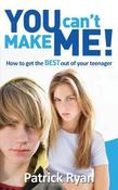 Patrick Ryan / You Can't Make Me (Large Paperback) image