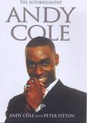 Andy Cole / Andy Cole : The Autobiography (Hardback) image