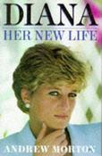 Andrew Morton / Diana : Her New Life (Hardback) image