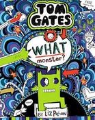 Liz Pichon / What Monster? (Large Paperback) ( Tom Gates Series - Book 15 ) image