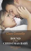Mills &amp; Boon / Modern / Bound By Their Christmas Baby image