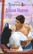 Mills &amp; Boon / Temptation / Almost Heaven