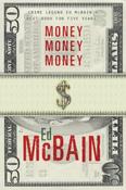 Ed McBain / Money, Money, Money (Large Paperback) image