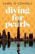 Jamie O'Connell / Diving for Pearls (Large Paperback)