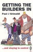 Paul J. Grimaldi / Getting the Builders in (Large Paperback) image