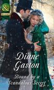 Mills &amp; Boon / Regency / Bound By A Scandalous Secret