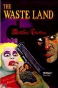 Martin Rowson / The Waste Land (Large Paperback)