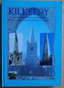 Frank Hanley- Kilkeedy : A Success Story From a Rural Parish on the Preservation of Historic Ruins - HB - 2001 - Limerick image