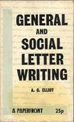 A. G. Elliott / General and Social Letter Writing image