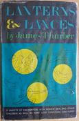 James Thurber - Lanterns and Lances - HB - UK 1st  Edition 1961