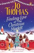 Jo Thomas / Finding Love at the Christmas Market image