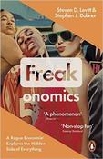 Steven D. Levitt / Freakonomics: A Rogue Economist Explores the Hidden Side of Everything image