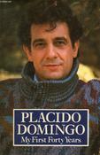 Placido Domingo  - My First Forty Years - PB - 1983