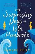 Tamsin Keily / The Surprising Days of Isla Pembroke image